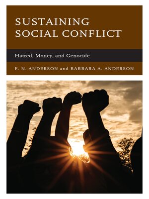 cover image of Sustaining Social Conflict